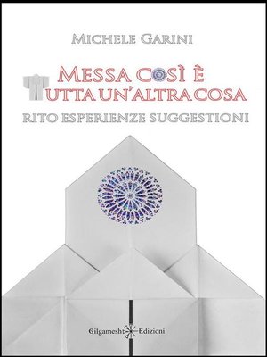 cover image of Messa così è tutta un'altra cosa